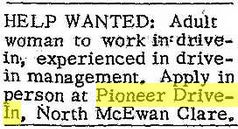 Pioneer Drive-In - April 15 1970 Help Wanted (newer photo)